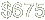 $675